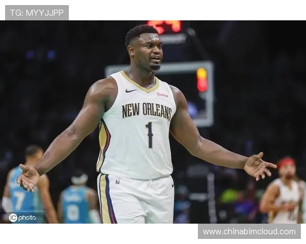 锡安体重问题持续发酵鹈鹕队聘请营养师全方位监督管理